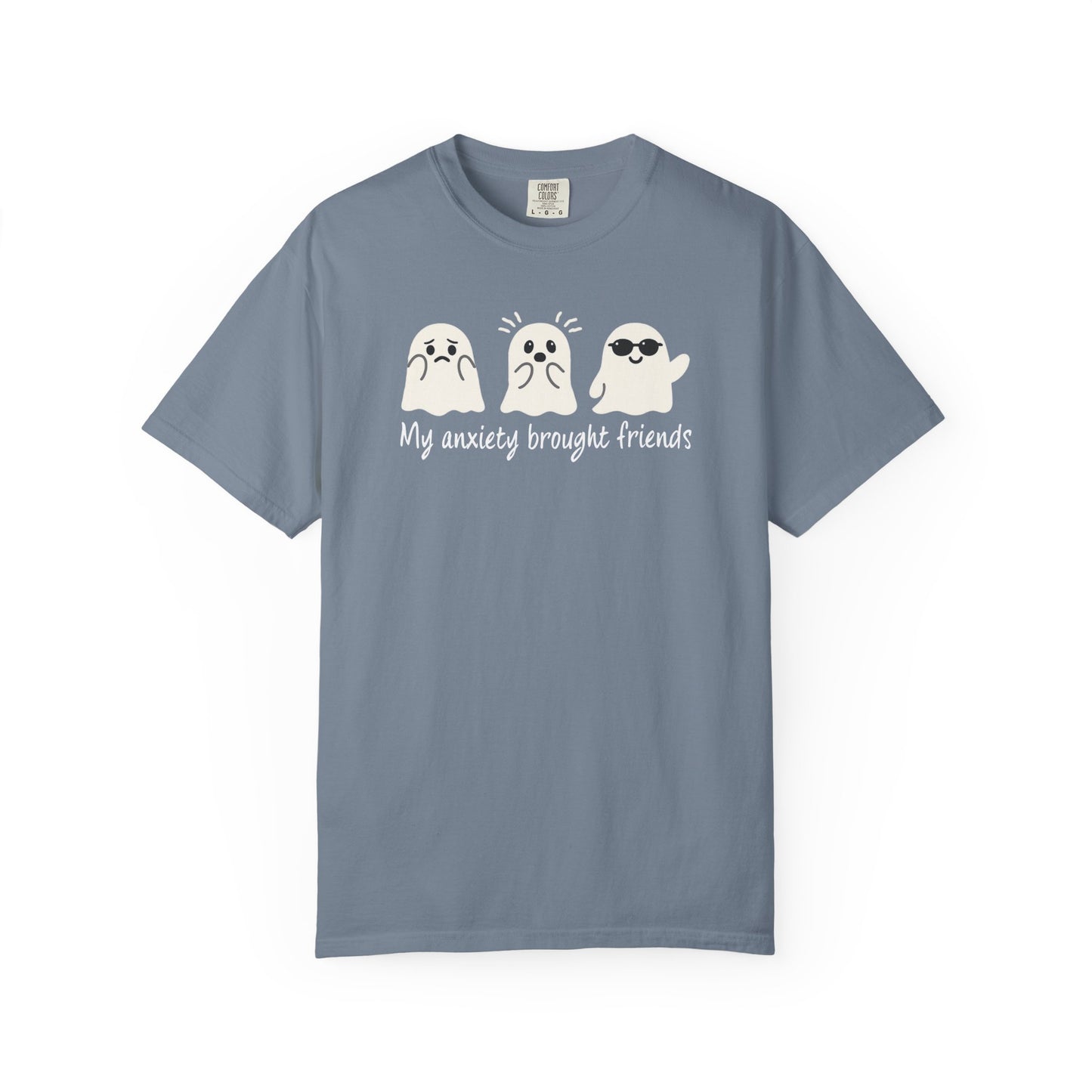 My Anxiety Brought Friends T-shirt