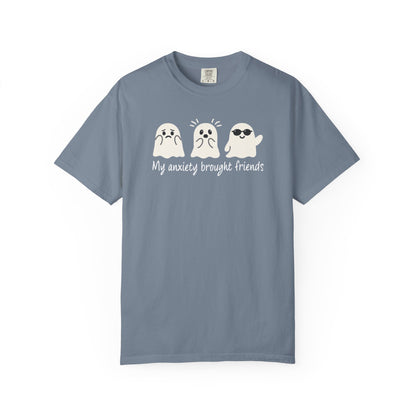 My Anxiety Brought Friends T-shirt