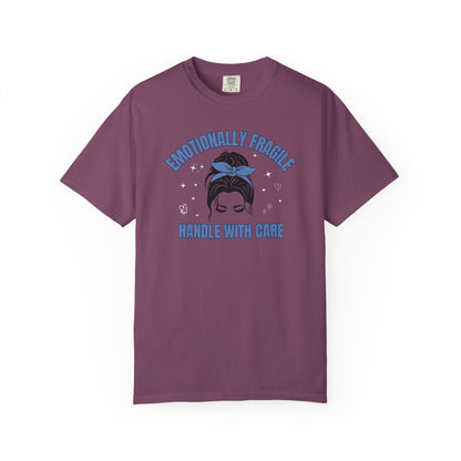 Emotionally Fragile T-shirt
