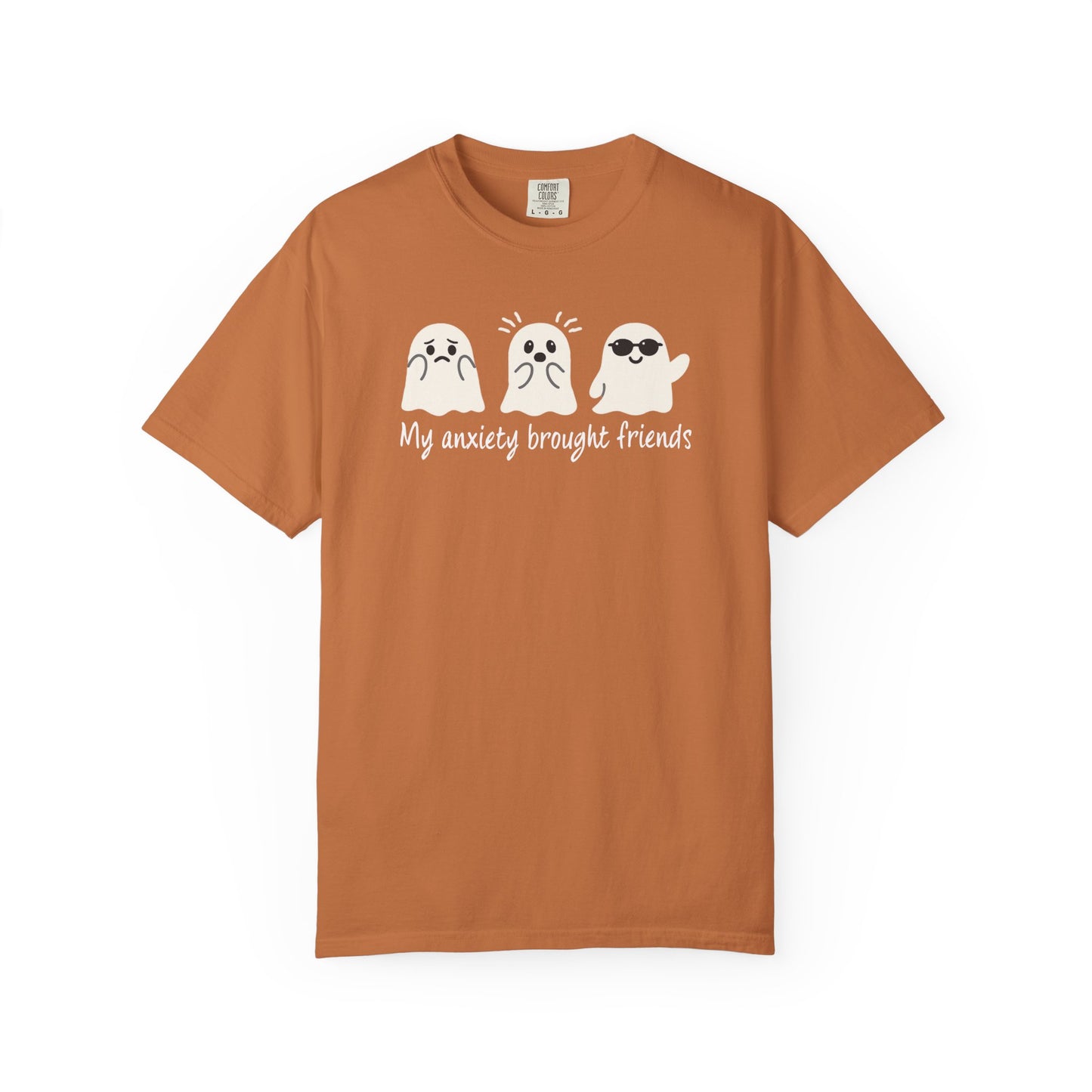 My Anxiety Brought Friends T-shirt