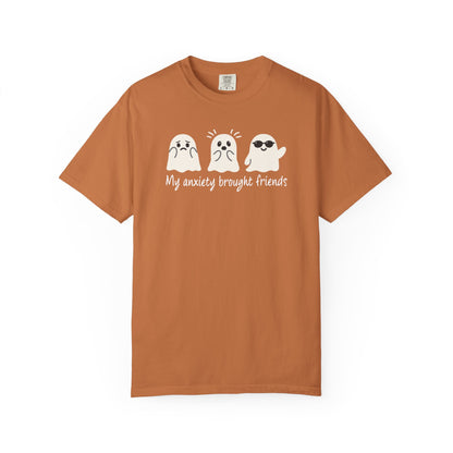 My Anxiety Brought Friends T-shirt
