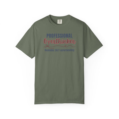 Professional Overthinker Available 24/7 T-shirt