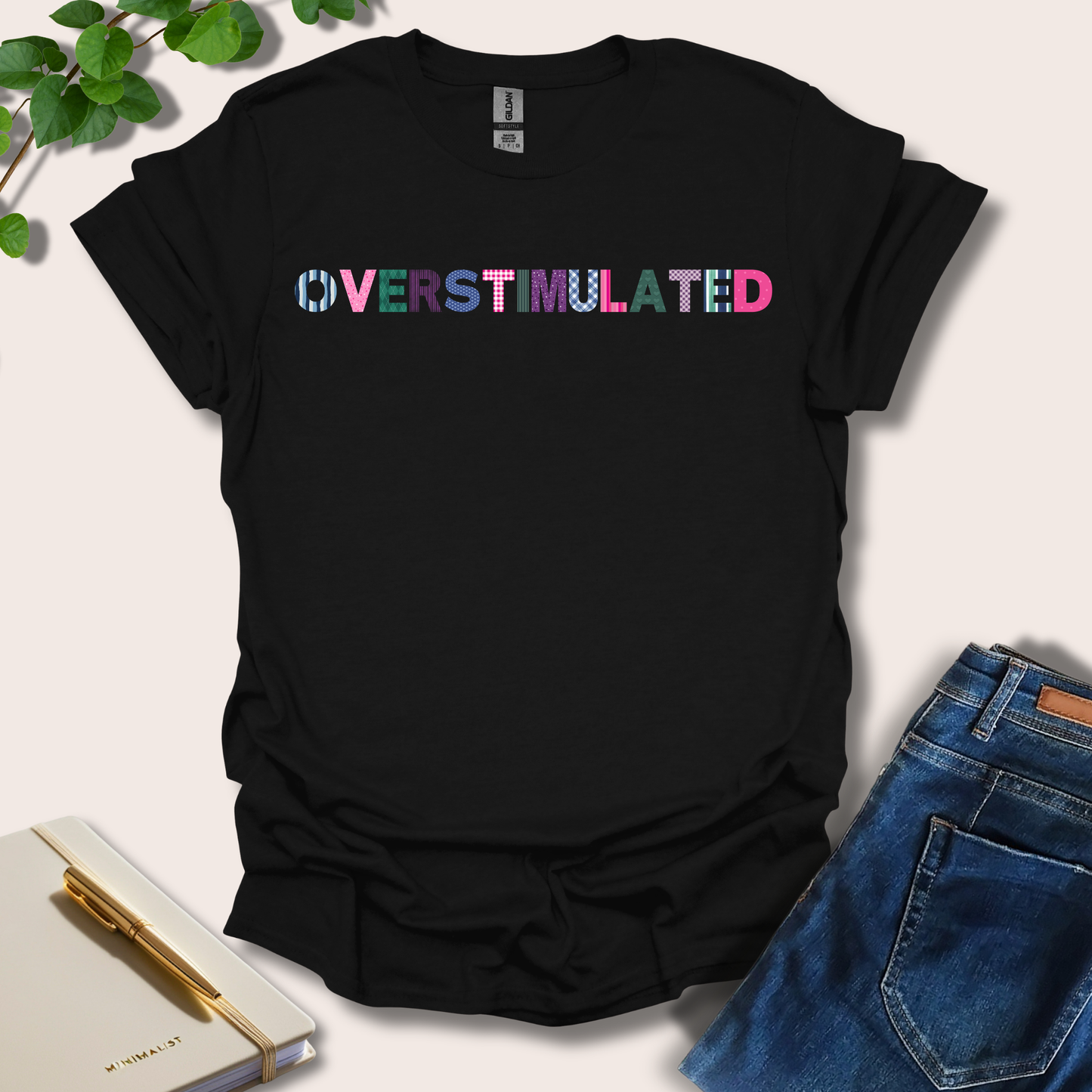 Overstimulated T-Shirt