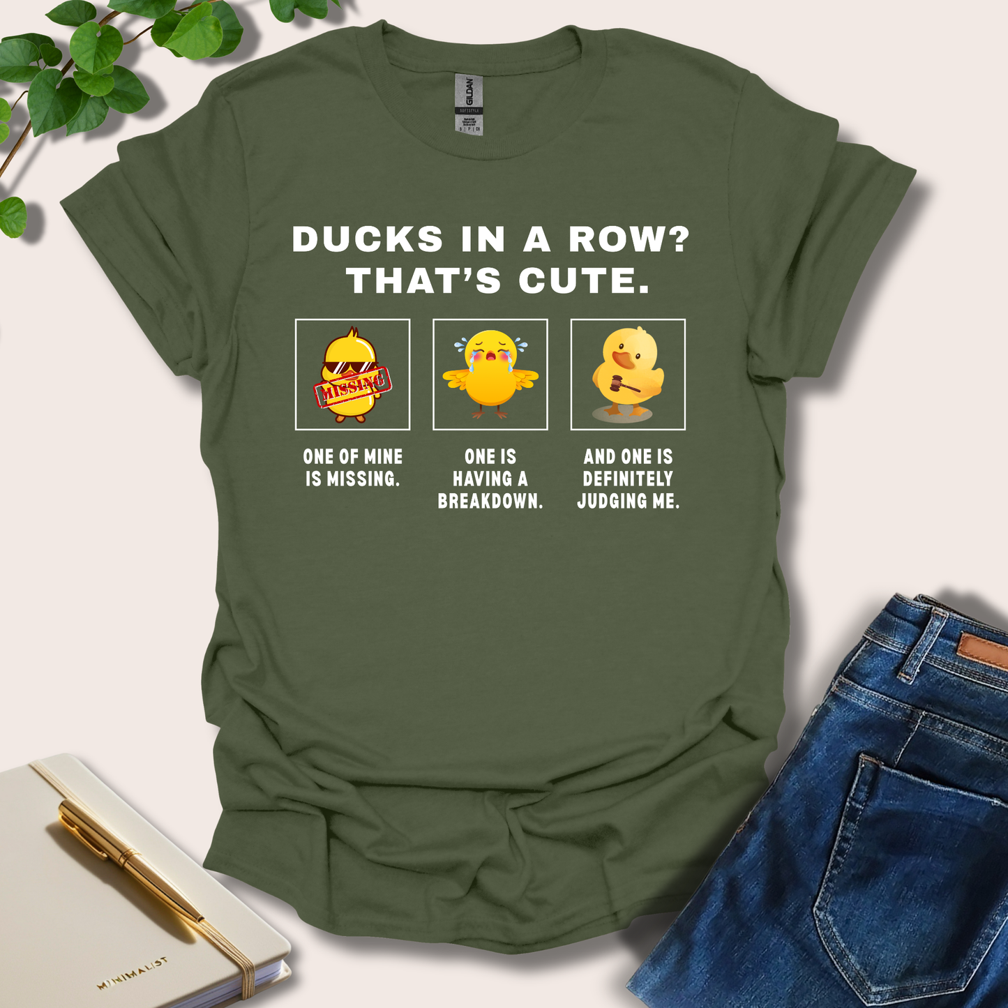 Ducks In A Row? That's Cute T-Shirt