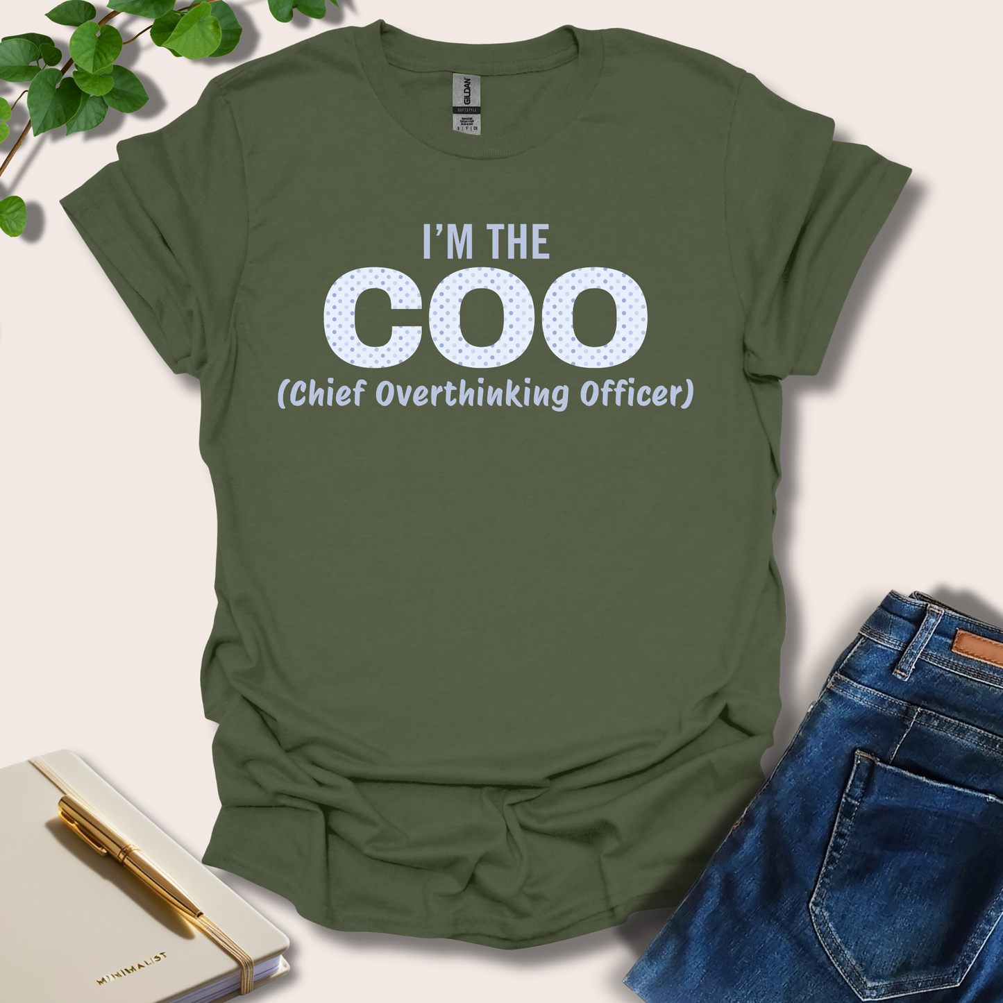 I'm The COO (Chief Overthinking Officer) T-Shirt