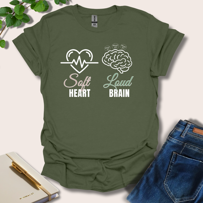 Soft Heart Loud Heart T-Shirt
