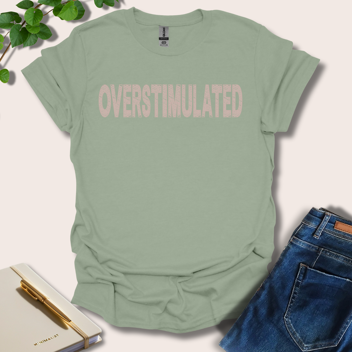 Overstimulated T-Shirt