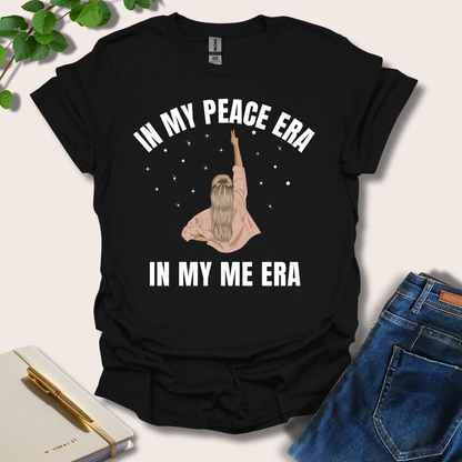 In My Peace Era In My Me Era T-Shirt