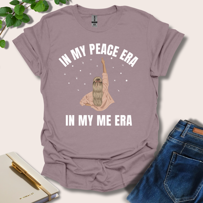 In My Peace Era In My Me Era T-Shirt