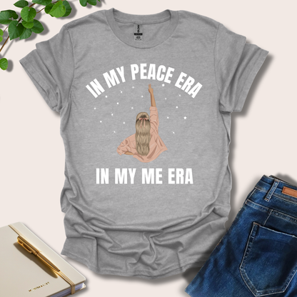 In My Peace Era In My Me Era T-Shirt