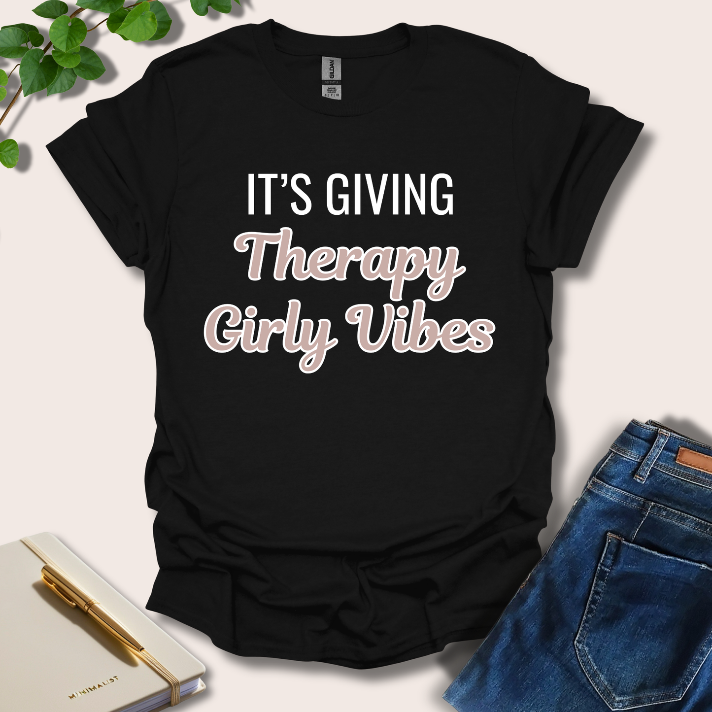 It's Giving Therapy Girly Vibes T-Shirt