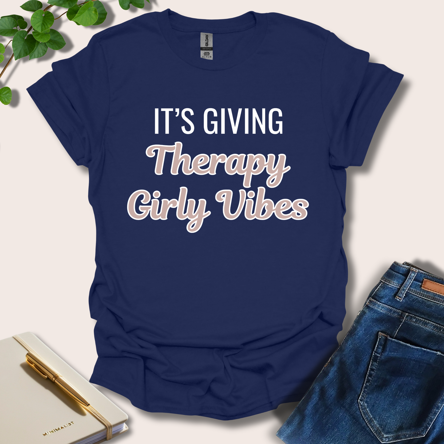 It's Giving Therapy Girly Vibes T-Shirt