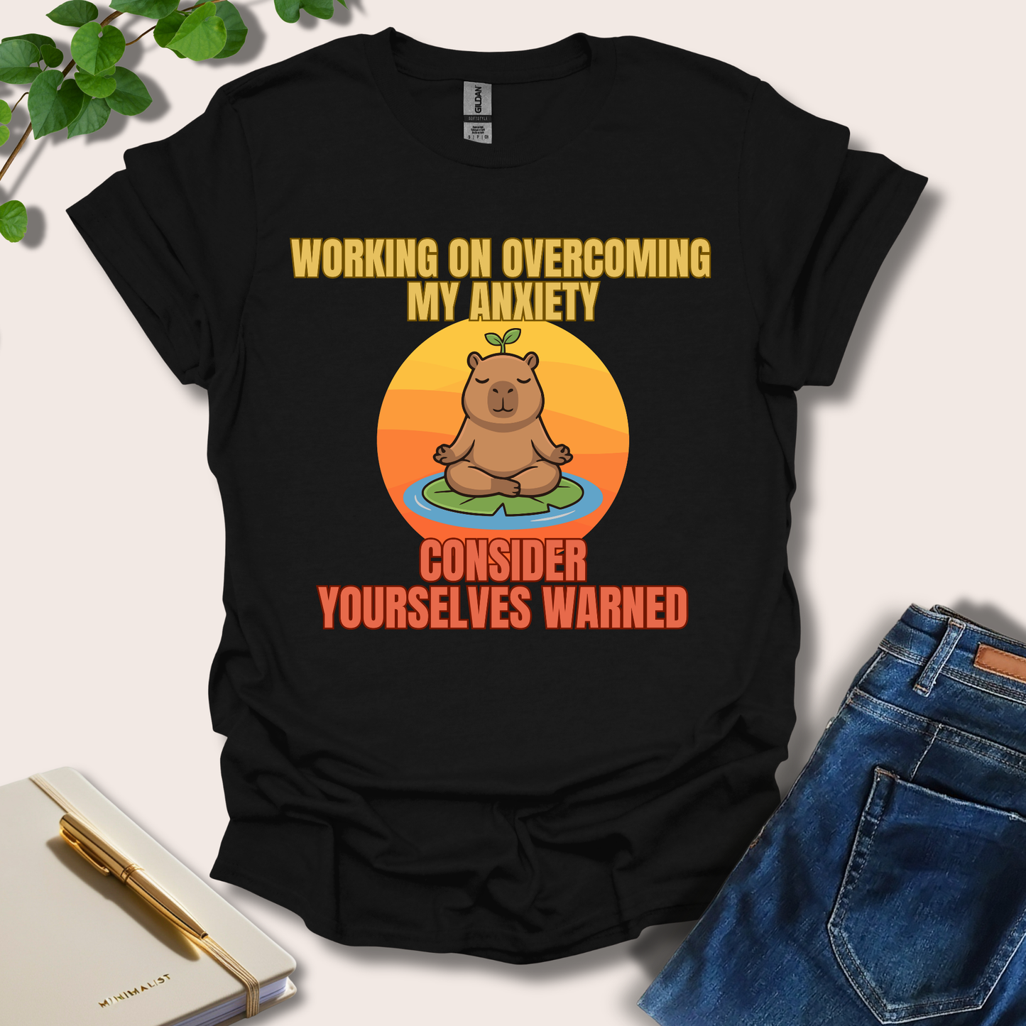 Working On Overcoming My Anxiety T-Shirt