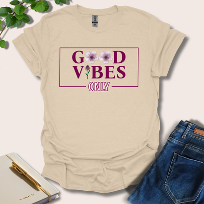 Good Vibes Only T-Shirt
