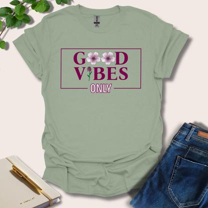 Good Vibes Only T-Shirt