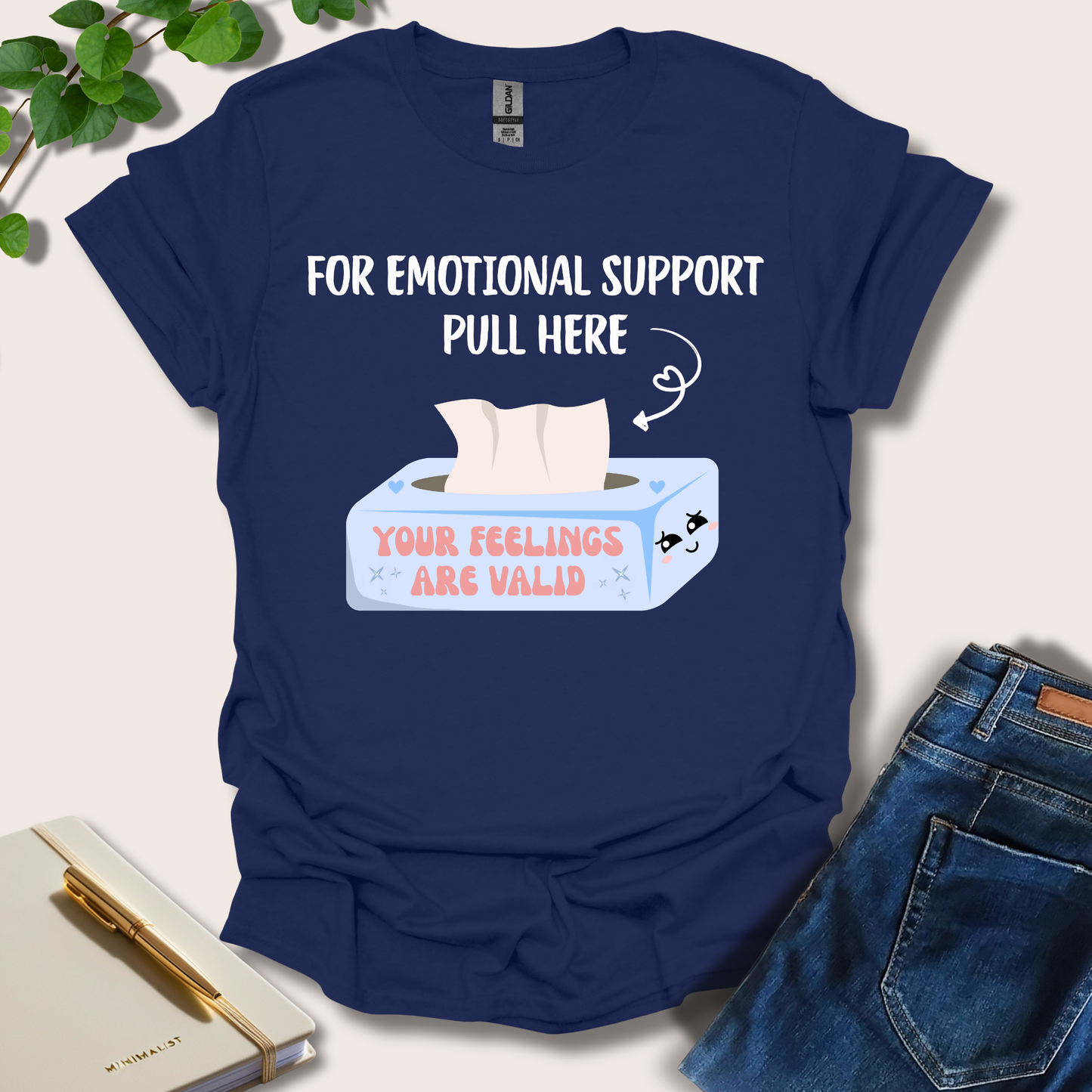 For Emotional Support Pull Here T-Shirt