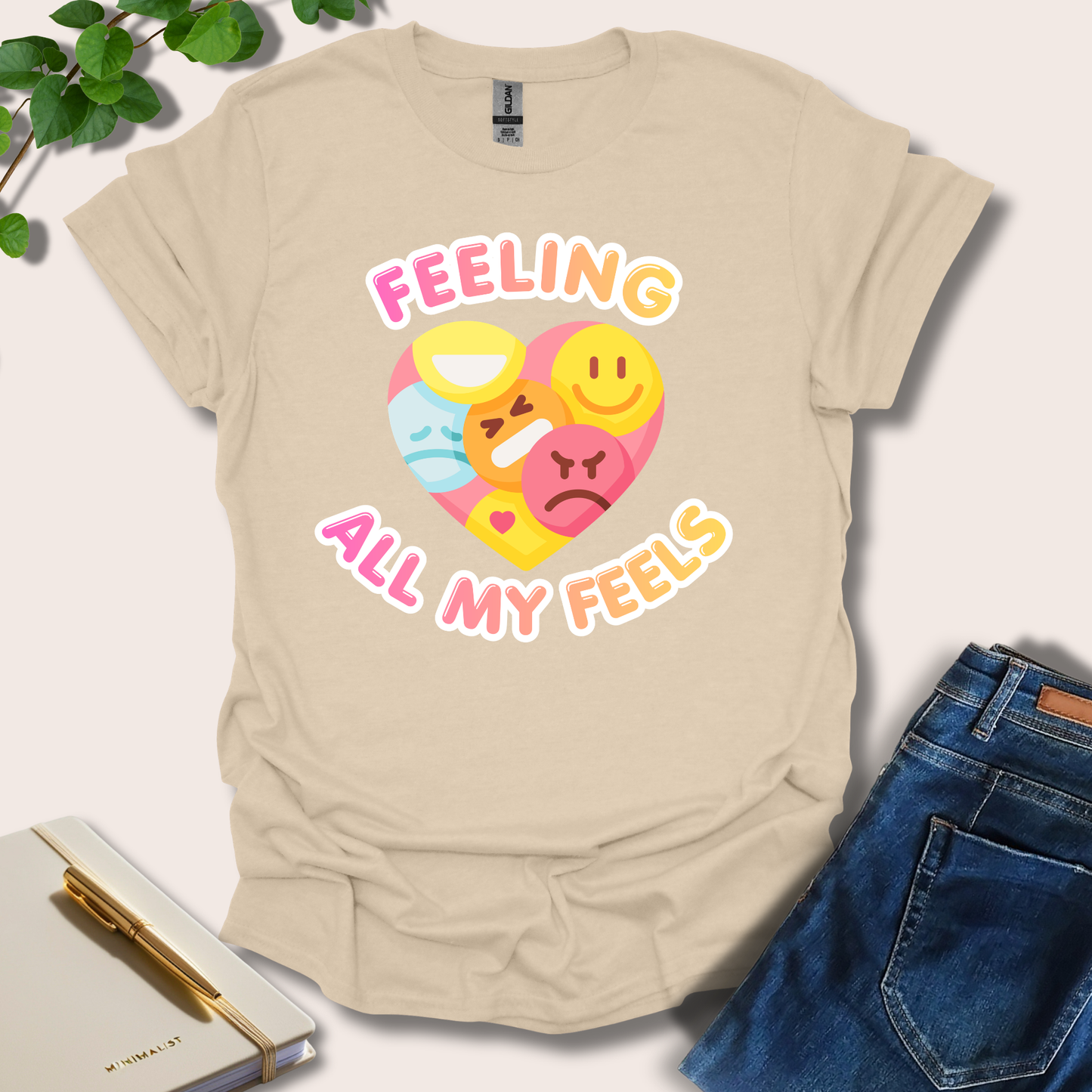 Feeling All My Feels T-Shirt