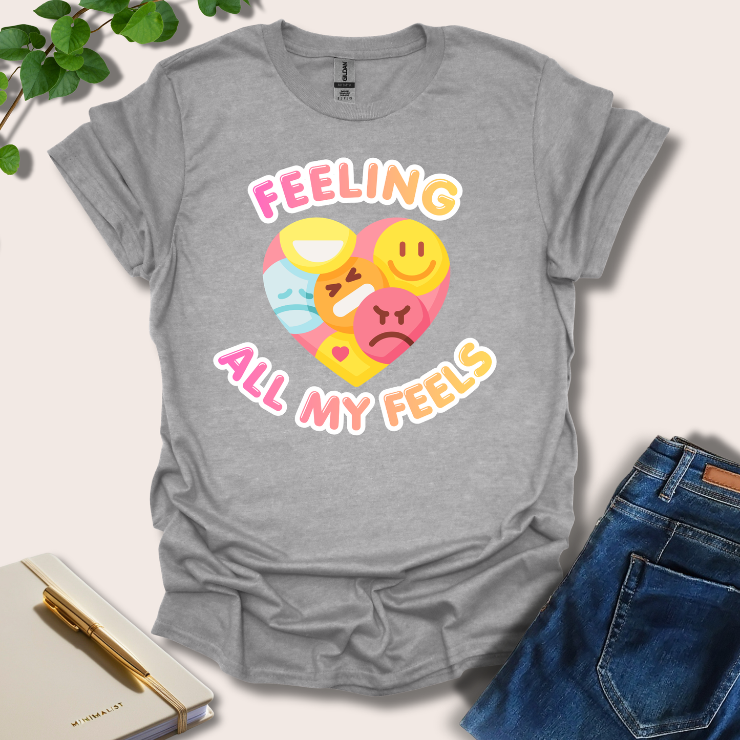 Feeling All My Feels T-Shirt