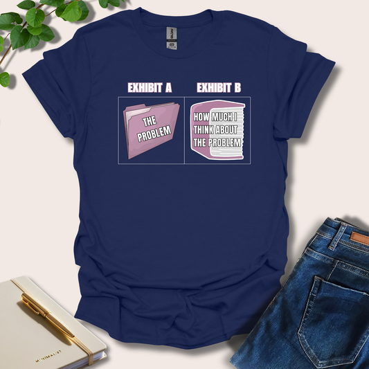 Exhibit A And Exhibit B T-Shirt