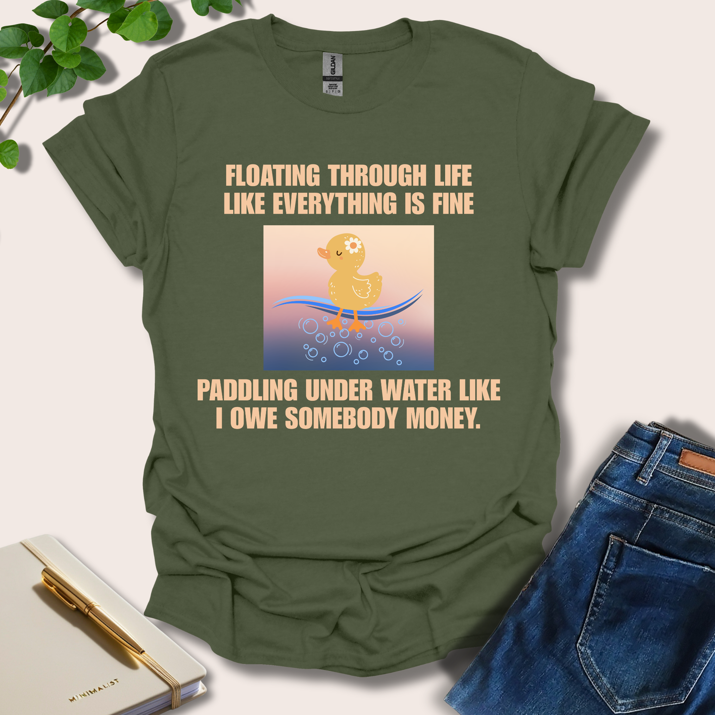 Floating Through Life Like Everything Is Fine T-Shirt