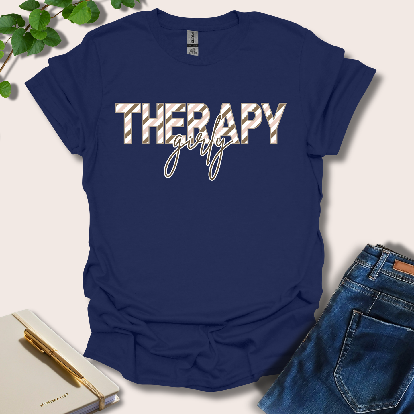 Therapy Girly T-Shirt