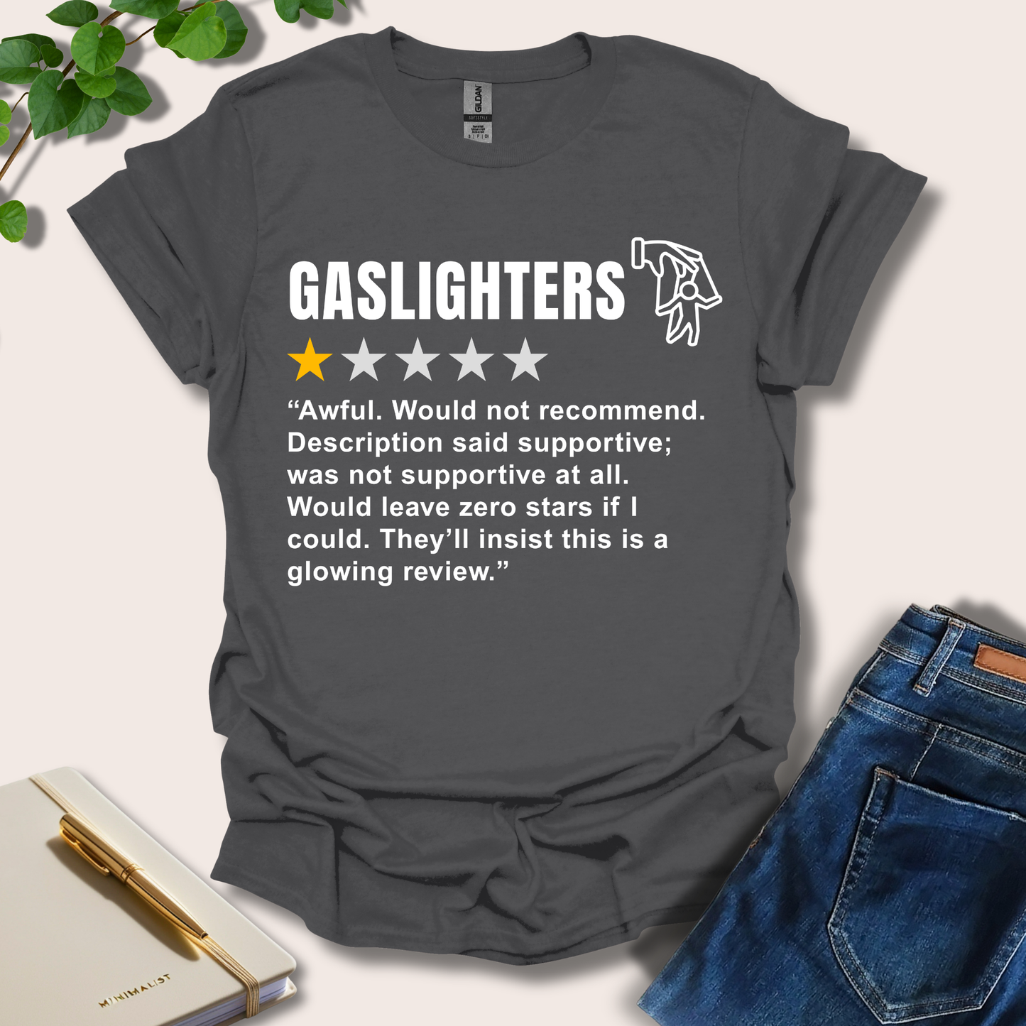 Gaslighters Review T-Shirt