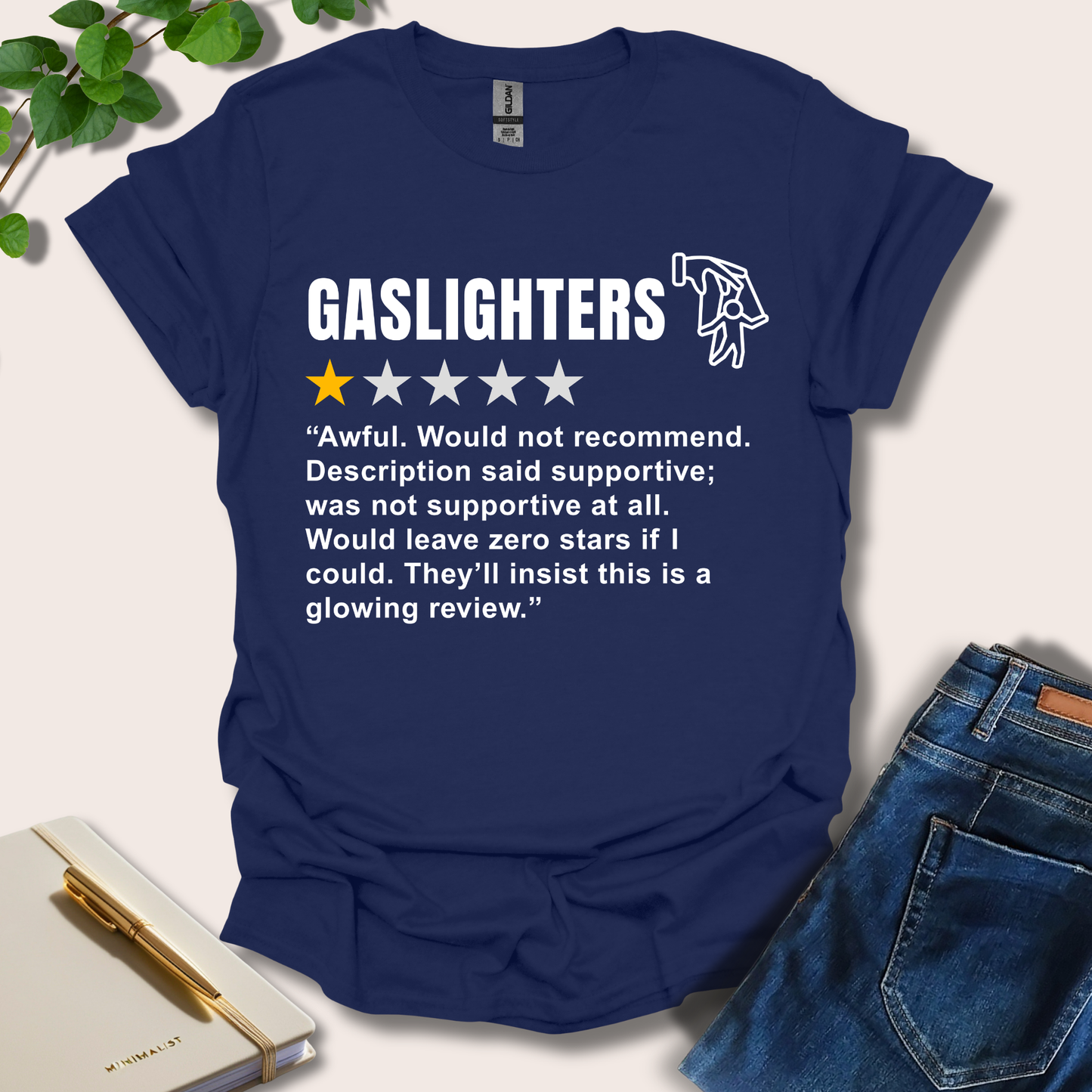Gaslighters Review T-Shirt