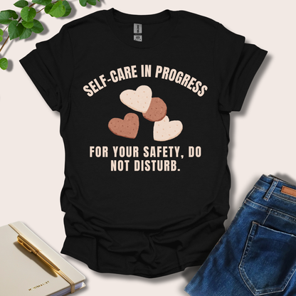 Self-Care In Progress T-Shirt
