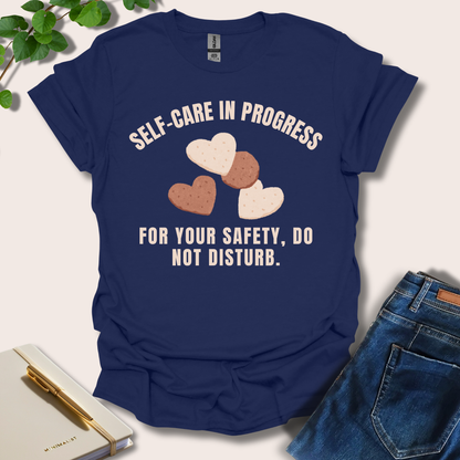 Self-Care In Progress T-Shirt