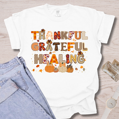 Thankful Grateful Healing T-shirt