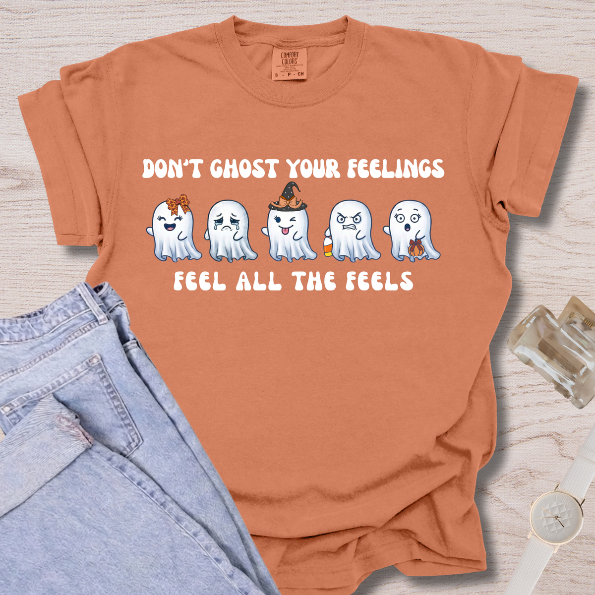 Don't Ghost Your Feelings T-shirt