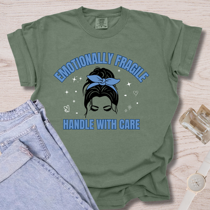 Emotionally Fragile T-shirt