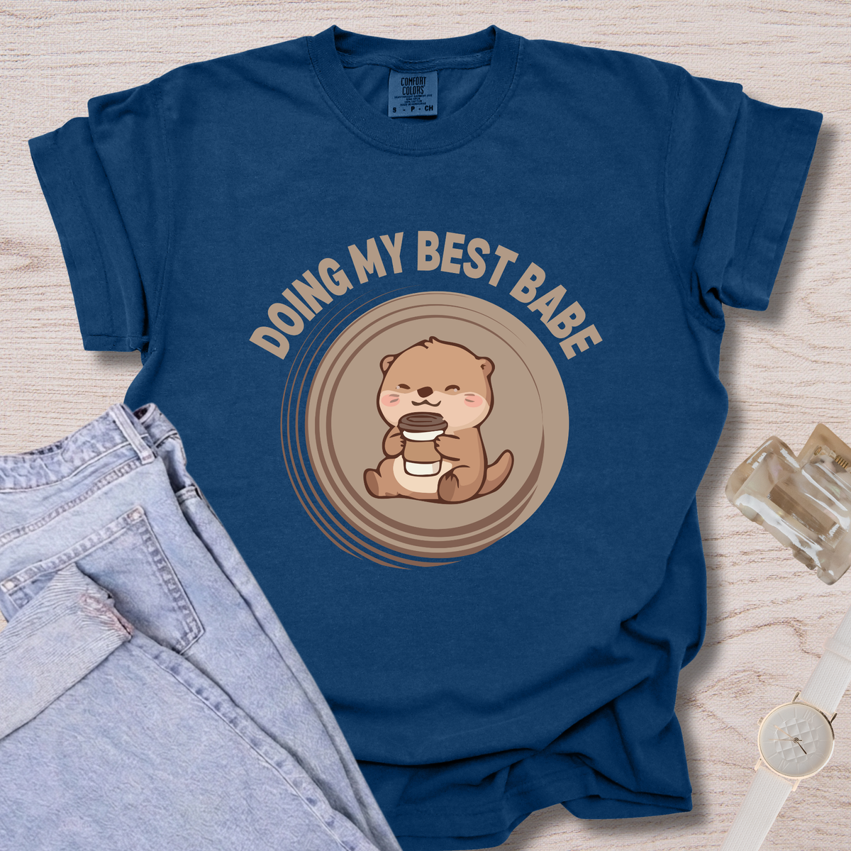 Doing My Best Babe T-shirt