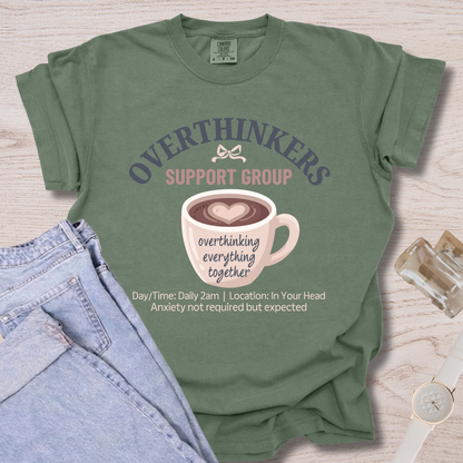 Overthinkers Support Group T-shirt