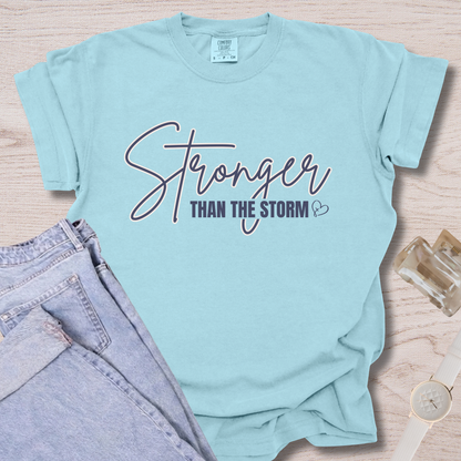 Stronger Than The Storm T-shirt