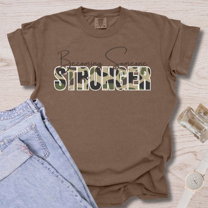 Becoming Someone Stronger Camo T-shirt