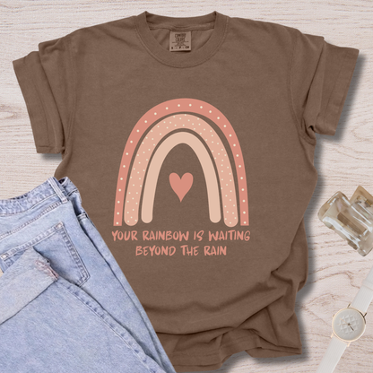 Your Rainbow Is Waiting T-shirt