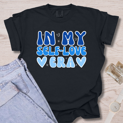 In My Self-Love Era T-shirt