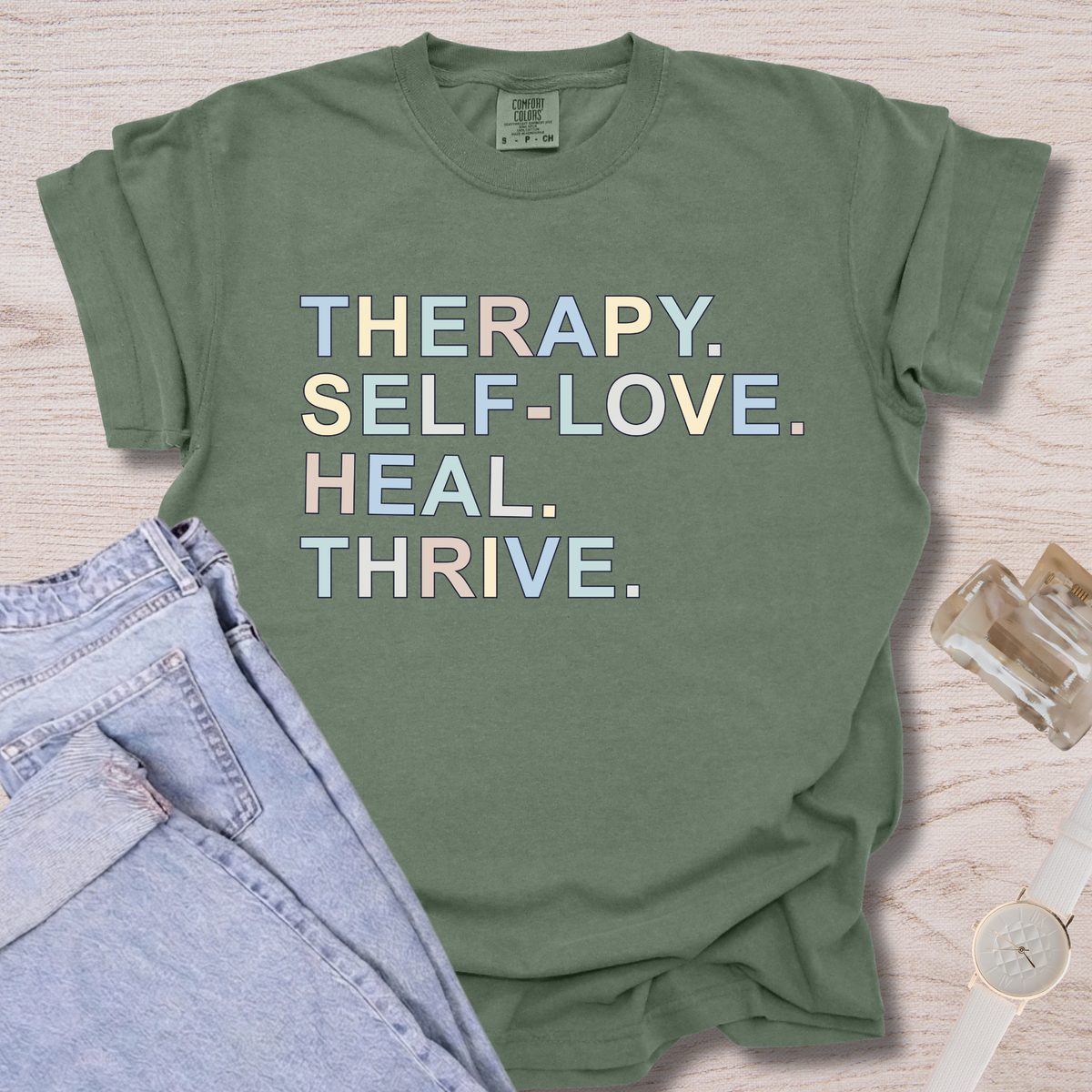 Therapy Self-Love Heal Thrive T-shirt