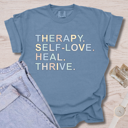 Therapy Self-Love Heal Thrive T-shirt