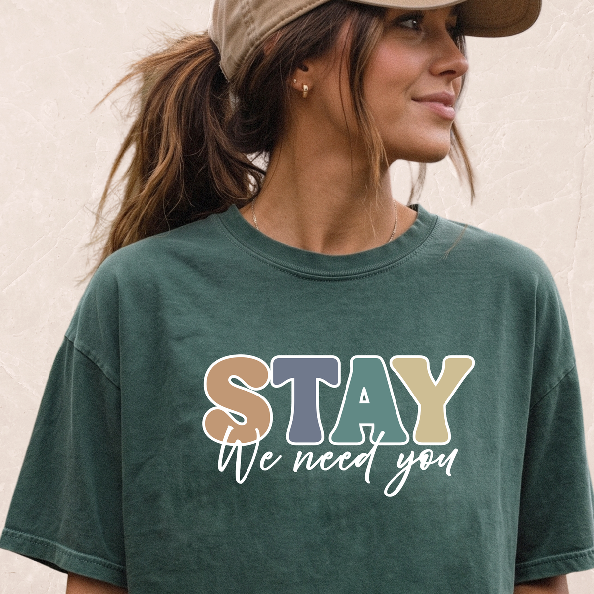 Stay We Need You T-shirt