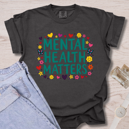 Mental Health Matters T-shirt