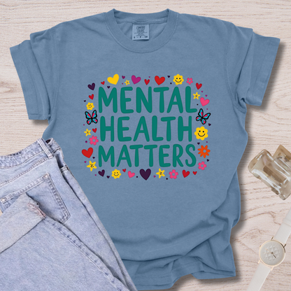 Mental Health Matters T-shirt