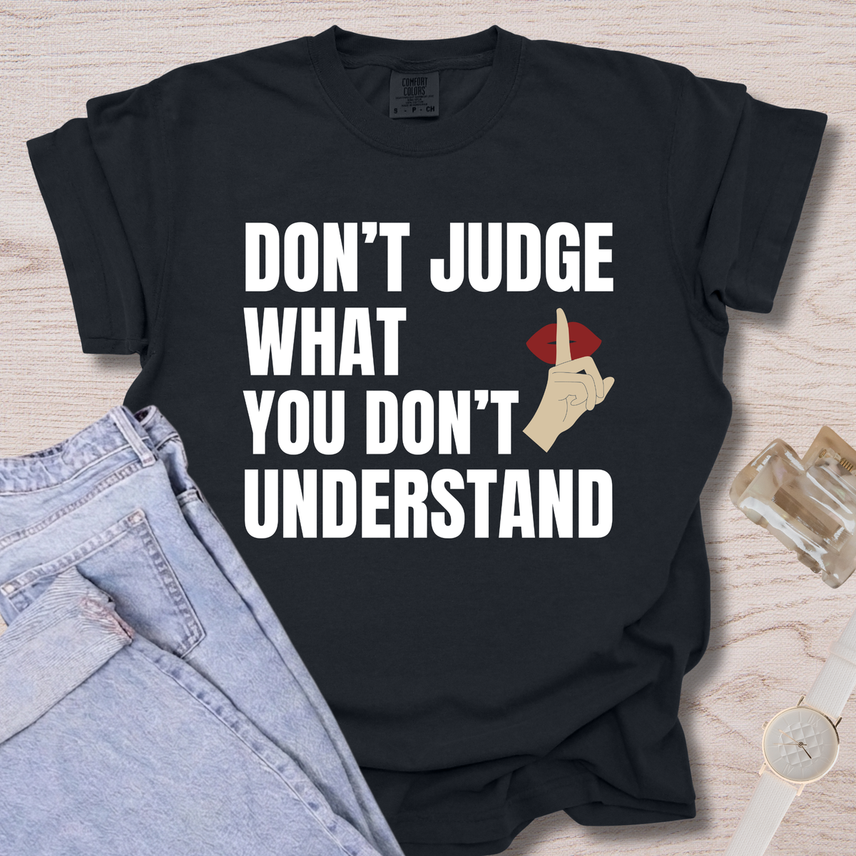 Don't Judge T-shirt