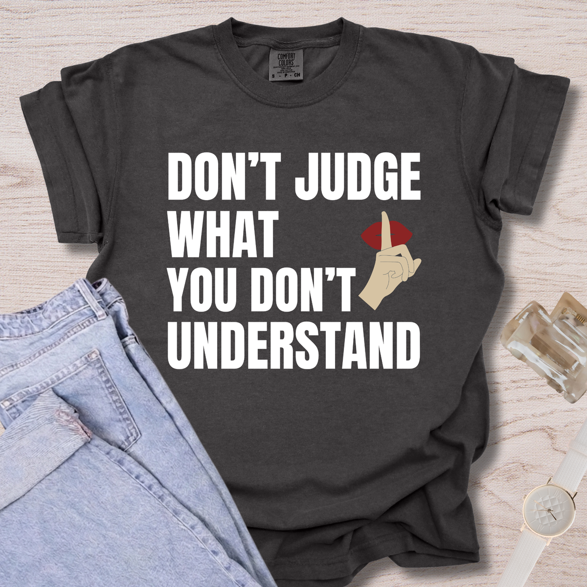 Don't Judge T-shirt