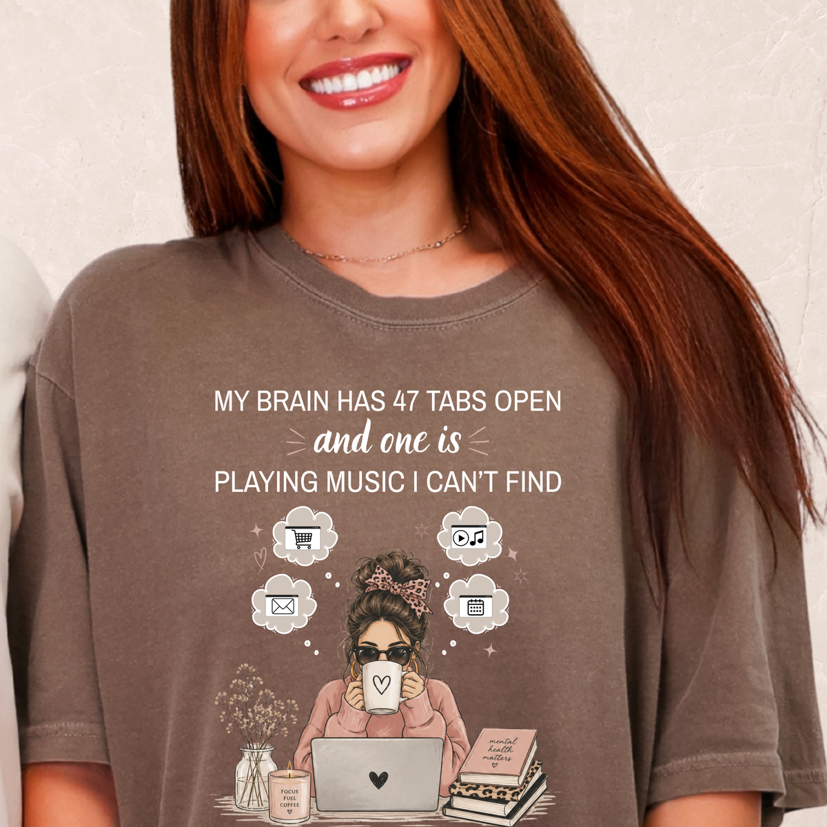 My Brain Has 47 Tabs Open T-shirt