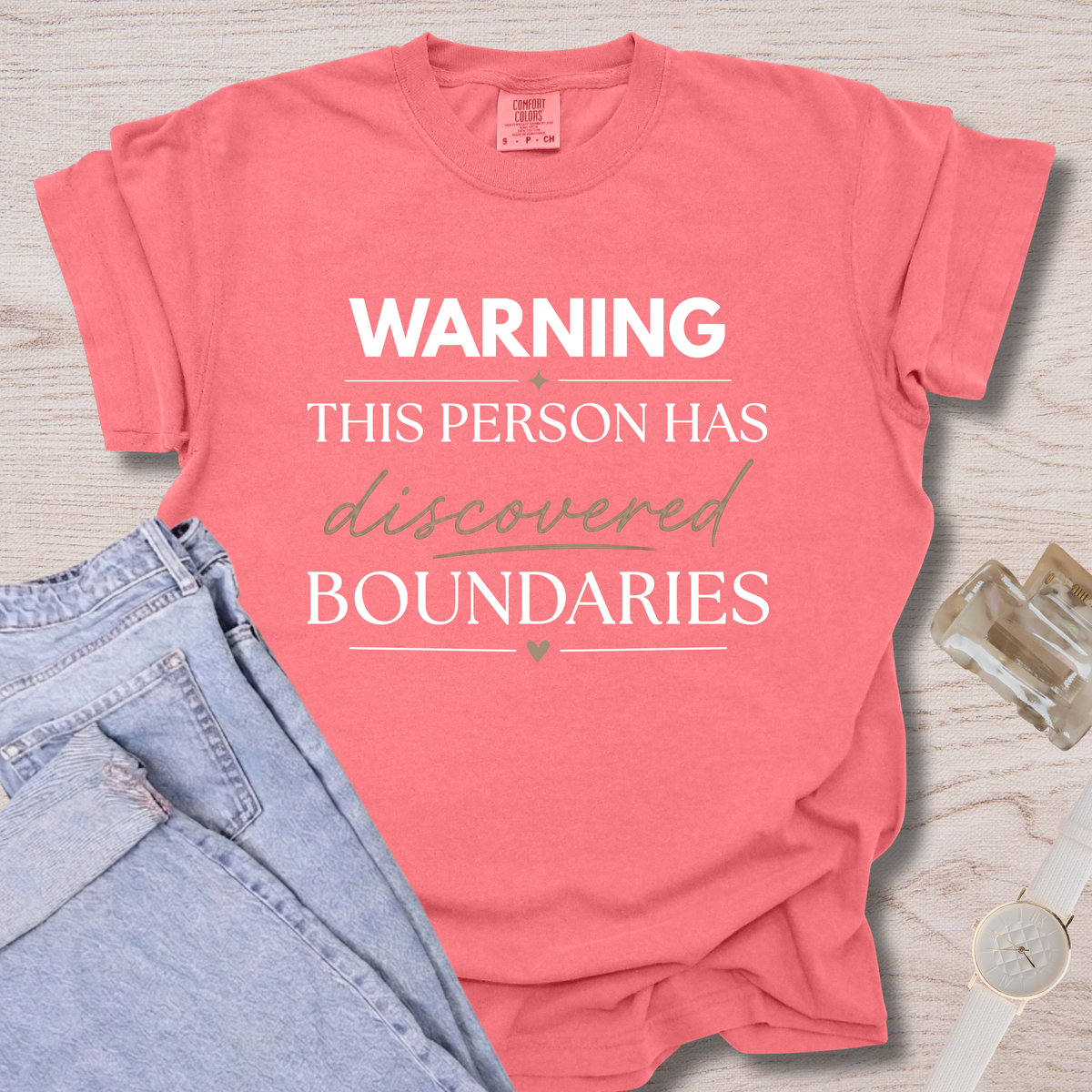 Warning This Person Has Discovered Boundaries T-shirt