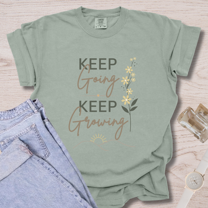 Keep Going Keep Growing T-shirt