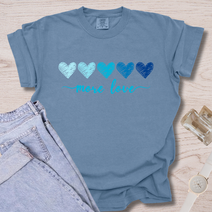 More Love T-shirt