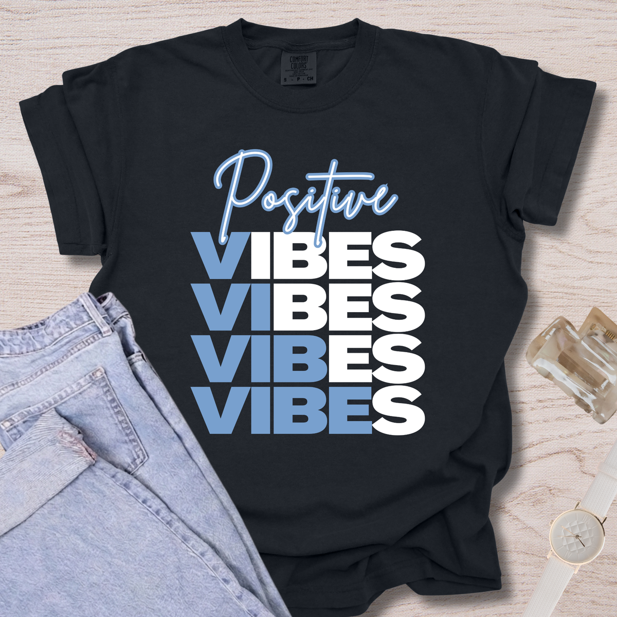 Positive Vibes T-shirt